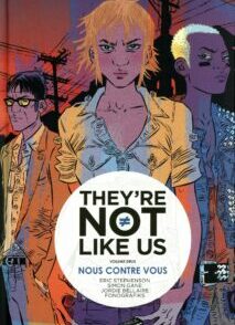 They're not like us - Tome 2 Nous contre vous