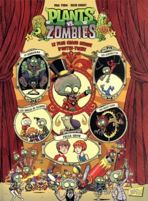 Plants vs Zombies - Tome 9 Le plus grand cirque d'outre-tombe