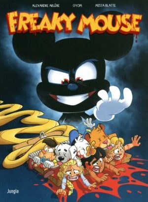 Freaky Mouse - tome 1