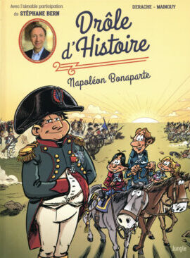 Drôle d'Histoire - tome 2 Napoléon Bonaparte