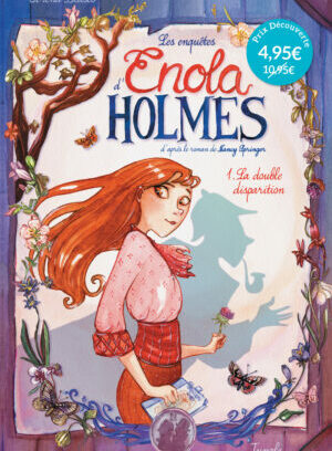 Les enquêtes d'Enola Holmes - tome 1 - Petit prix 2020