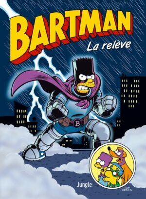 Bartman - Tome 7 La relève