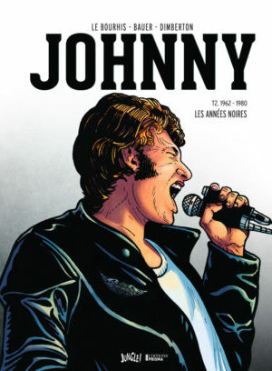 Johnny - tome 2 1962-1980 Les années noires - Collector (+10 ex-libris)
