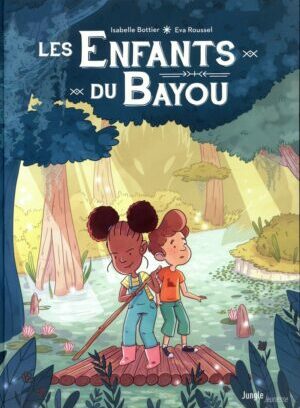 Les Enfants du Bayou - tome 1 Le rougarou