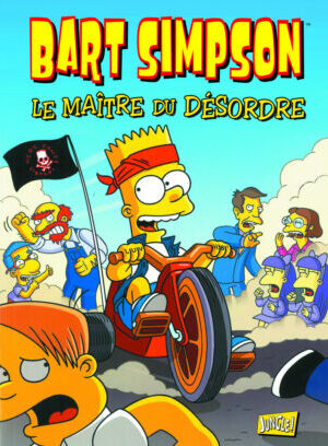Bart Simpson - tome 15 Maître du désordre