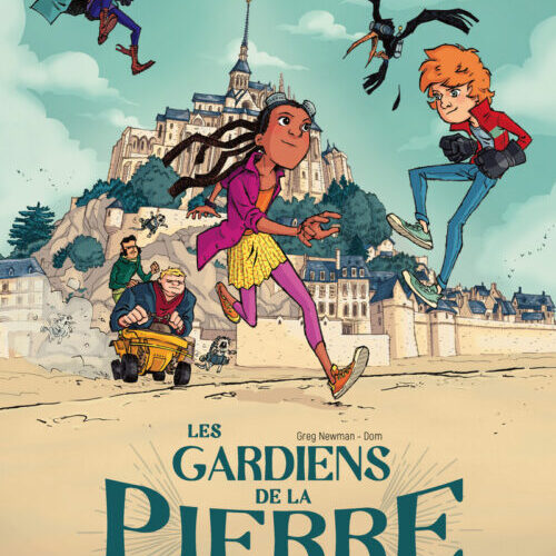 Les gardiens de la pierre - tome 1 Duel au Mont-Saint-Michel