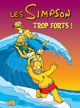 Les Simpson - tome 6 Trop forts !