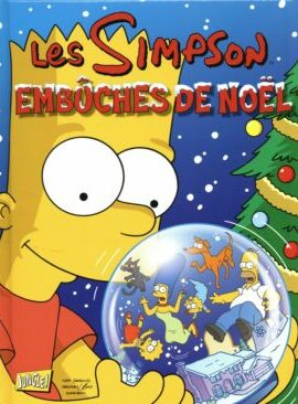 Les Simpson - Special fetes - Tome 1 Embuches de noel