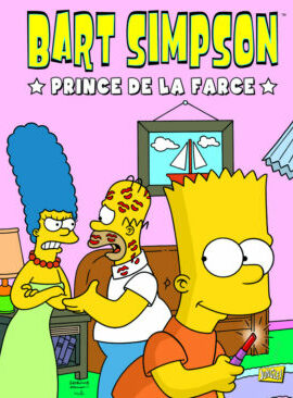 Bart Simpson - tome 1 Prince de la farce