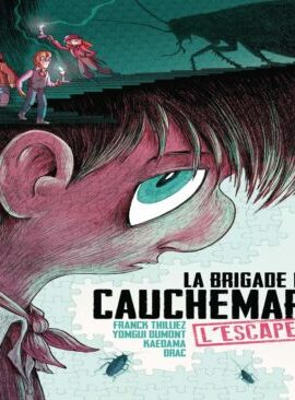 La brigade des cauchemars - Escape Book