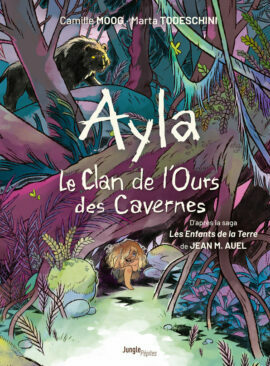 Le Clan de l'ours des cavernes - Tome 1 Ayla