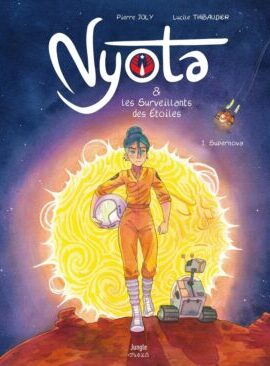 Nyota et les Surveillants des étoiles - Tome 1 Supernova