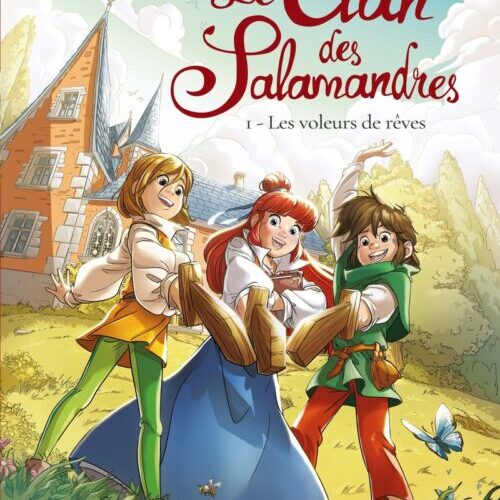 Le Clan des Salamandres - Tome 1 Les voleurs de rêves