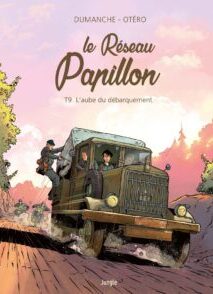 Le Réseau Papillon - Tome 9 L'aube du débarquement