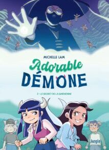 Adorable Démone - Tome 2 Le secret de la gardienne