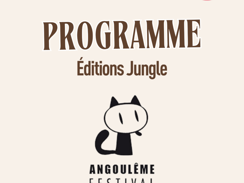 Le planning des Éditions Jungle au FIBD 2025 !