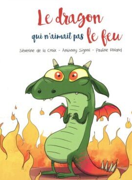 Le dragon qui n'aimait pas le feu