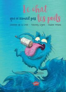 Le chat qui n'aimait pas les poils - Collector