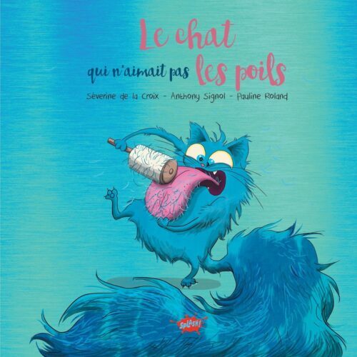 Le chat qui n'aimait pas les poils - Collector