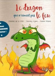 Le dragon qui n'aimait pas le feu - Collector