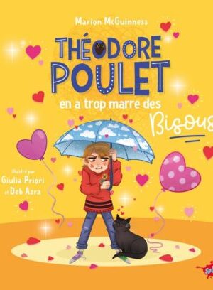 Théodore Poulet en a trop marre des bisous