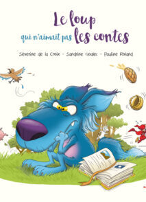 Le Loup qui n'aimait pas les contes