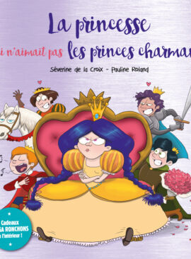 La princesse qui n'aimait pas les princes charmants - Collector