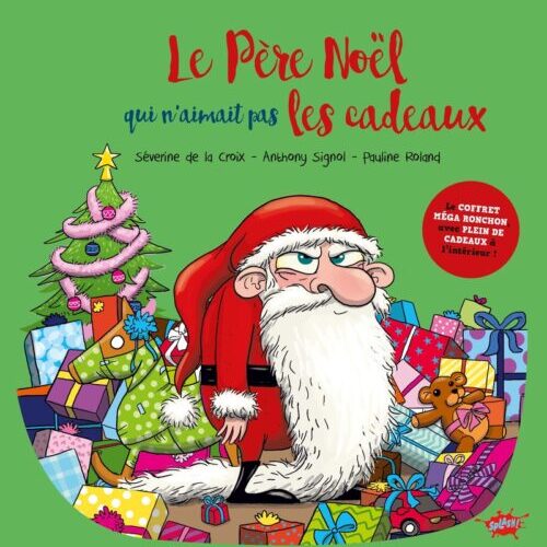 Le Père Noel qui n'aimait pas les cadeaux - Coffret spécial fêtes