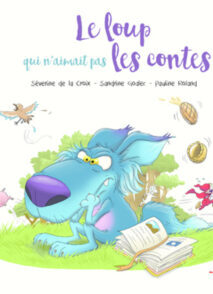 Le loup qui n'aimait pas les contes