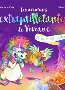 Les aventures extrapailletantes de Viviane - Le trésor des griffons