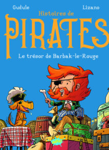 Histoires de pirates - Le trésor de Barbak-le-Rouge