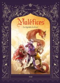 Maléfices - Tome 2 Les légendes du désert