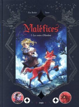 Maléfices - Tome 1 Les contes d'Alombrar