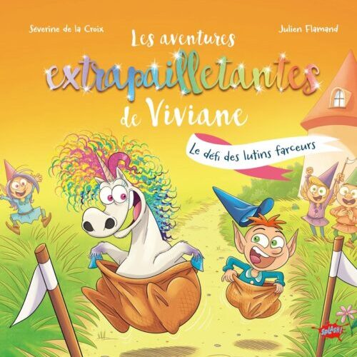 Les aventures extrapailletantes de Viviane - Le défi des lutins farceurs - 5