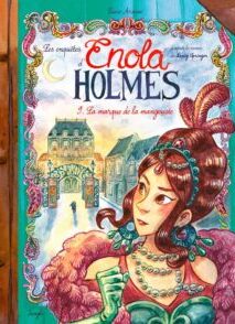 Les enquêtes d'Enola Holmes - Tome 9 La marque de la mangouste