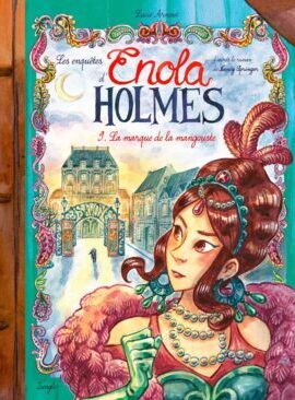 Les enquêtes d'Enola Holmes - Tome 9 La marque de la mangouste