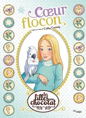 Les filles au chocolat - Coeur Flocon - 15