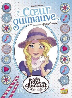 Les filles au chocolat - Tome 2 Coeur guimauve