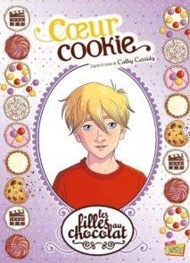 Les filles au chocolat - tome 6 Coeur cookie