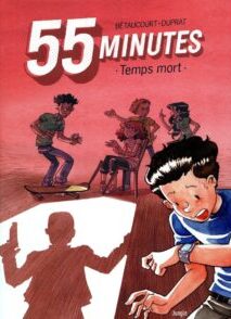 55 minutes - tome 1 Temps mort