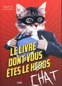 Le livre dont vous êtes le chat