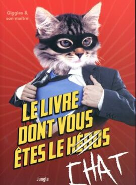 Le livre dont vous êtes le chat