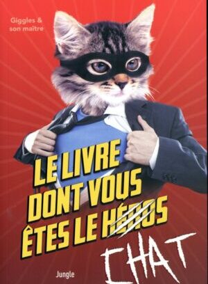 Le livre dont vous êtes le chat