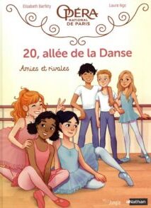 20, allée de la Danse - Tome 1 Amies et rivales