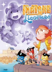 Chatons contre licornes - Tome 2