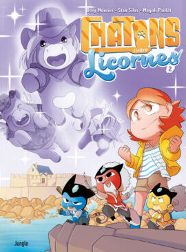 Chatons contre licornes - Tome 2