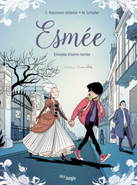 Esmée - tome 1 Envoyée d'outre-tombe