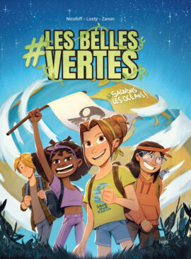 #Les Belles Vertes - Tome 1 Sauvons les océans !
