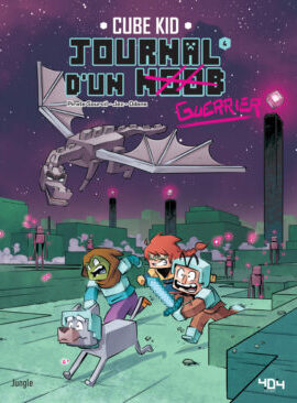 Journal d'un noob guerrier - Tome 4 Bienvenue dans l'END