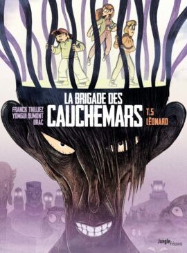 La Brigade des cauchemars - tome 5 Léonard